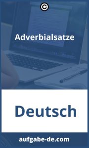 Adverbialsätze Übungen: Verbessern Sie Ihre Grammatik Heute!