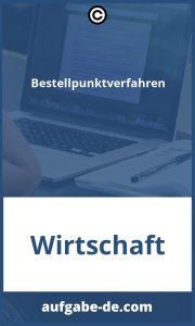 Bestellpunktverfahren Aufgaben: Richtig Einkaufen Mit dem Bestellpunktverfahren