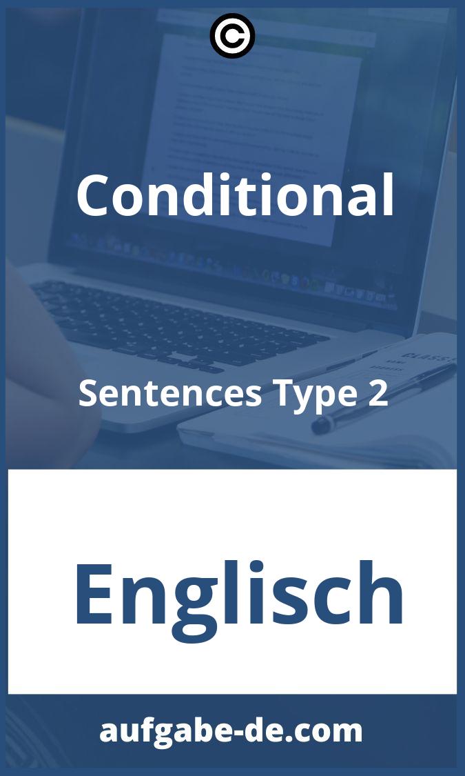 Conditional Sentences Type 2 Aufgaben PDF