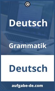 Gratis Deutsch Grammatikübungen - Verbessern Sie Ihre Grammatik Fähigkeiten!