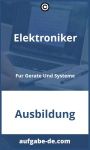 Elektroniker für Geräte und Systeme: Aufgaben, Anforderungen & Verantwortung