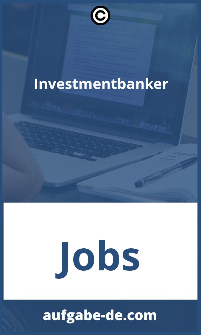 Investmentbanker Aufgaben PDF