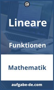 Lineare Funktionen Aufgaben: Löse Schritt-für-Schritt Probleme mit den Grundlagen der linearen Algebra