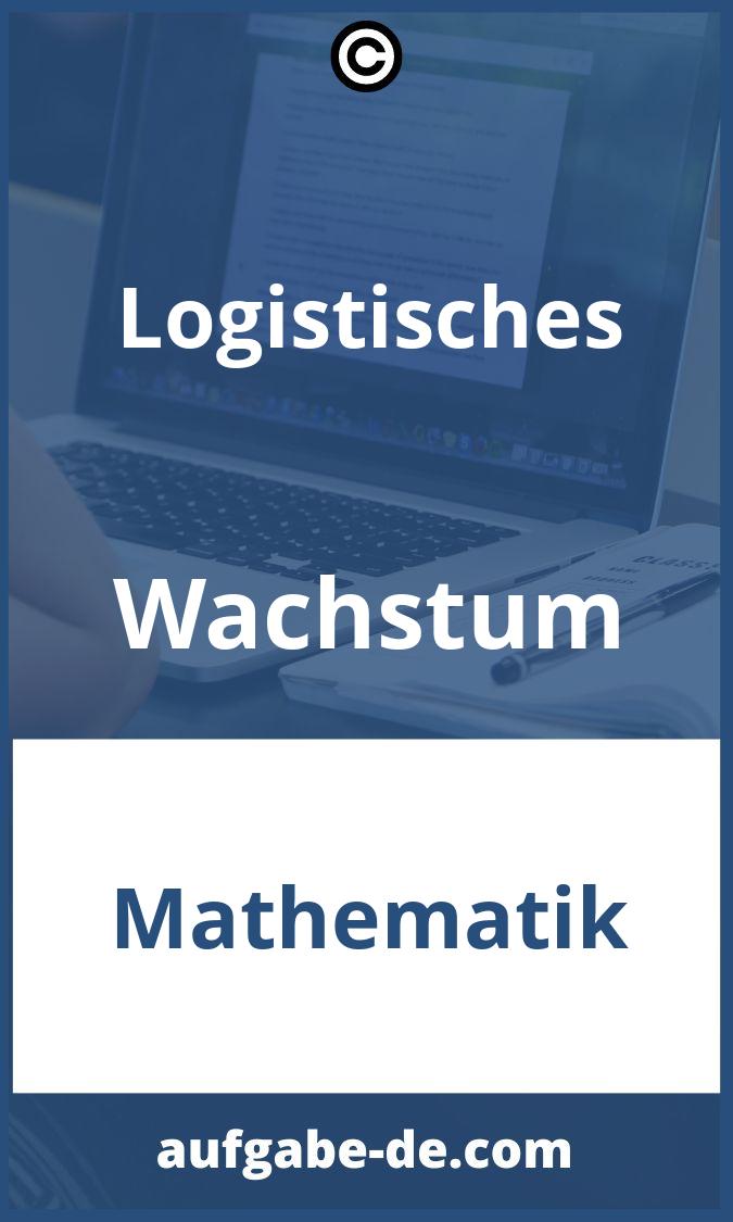 Logistisches Wachstum Aufgaben PDF