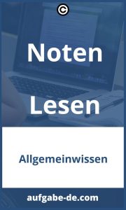 Notenlesen Übungen mit Lösungen: Wie Sie Musiknotation perfekt meistern