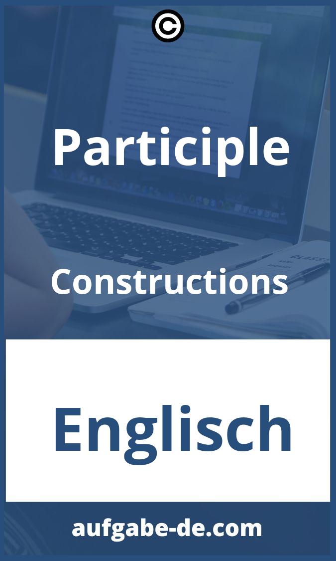 Participle Constructions Aufgaben PDF