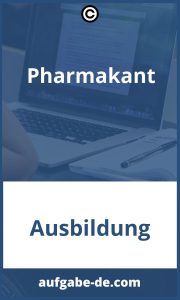 Pharmakant Aufgaben: Alles, was Sie über Beruf und Aufgaben wissen müssen