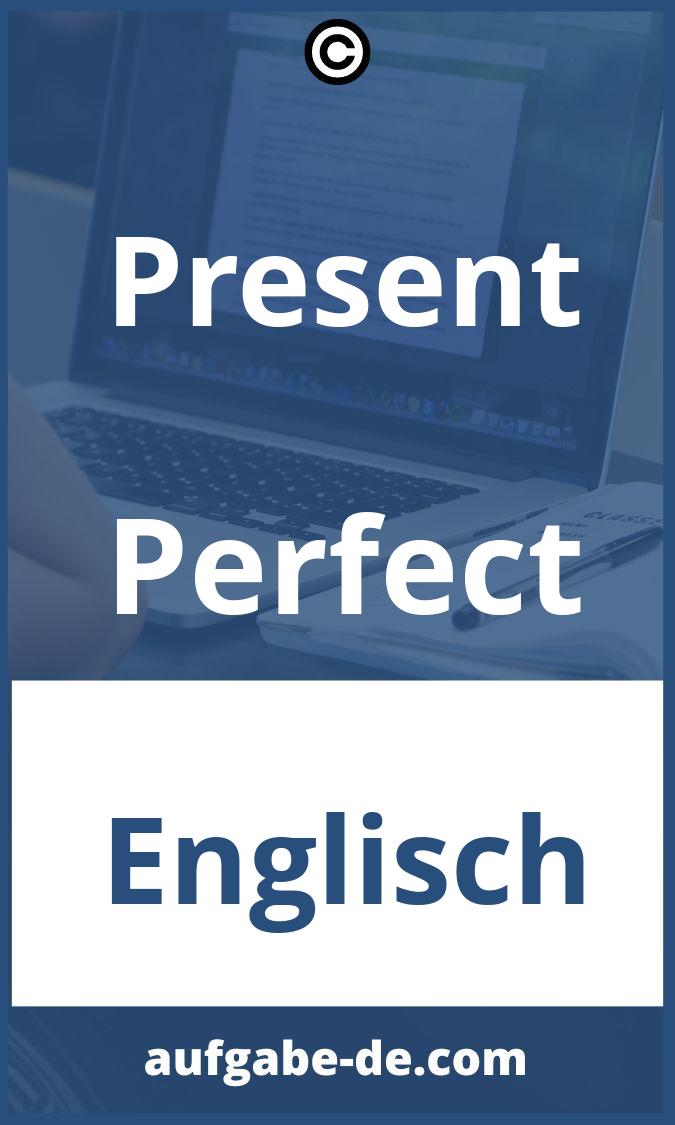 Present Perfect Aufgaben PDF