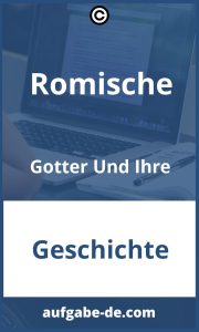 Entdecken Sie die Aufgaben der römischen Götter – Ein Leitfaden