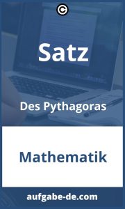 Pythagoras Satz Aufgaben mit Lösungen - Einfache Anleitungen für Schüler