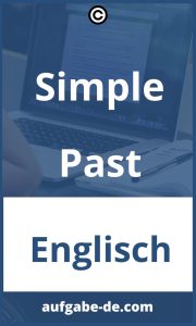 Simple Past Übungen: Verbformen einfach und effektiv lernen