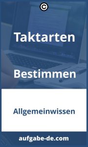 Erklärung & Übungen zum Bestimmen von Taktarten: Führe die besten Taktartenbestimmungsübungen aus