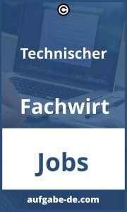 Technischer Fachwirt: Aufgaben & Anforderungen erfahren.